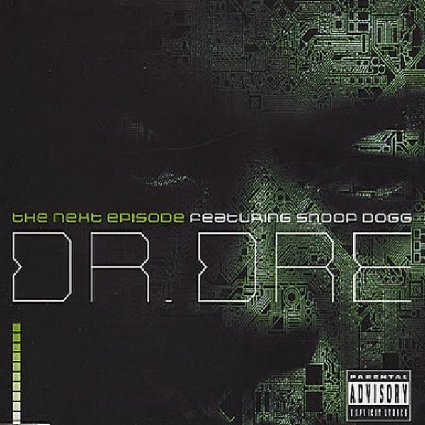 Dr. Dre, Snoop Dogg, Kurupt, Nate Dogg - The Next Episode (Studio